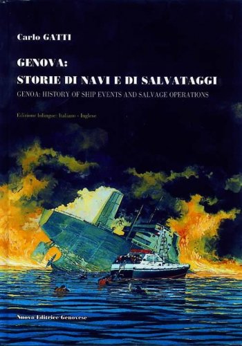 Genova: storie di navi e di salvataggi