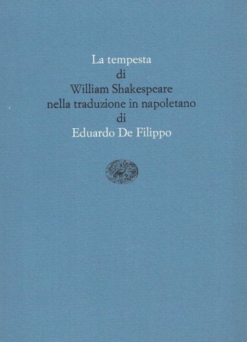 Tempesta di William Shakespeare nella traduzione in napoletano