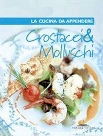 Crostacei & molluschi