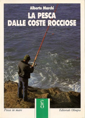 Pesca dalle coste rocciose