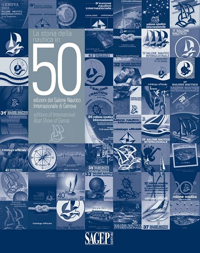 Storia della nautica in 50 edizioni del Salone Nautico Internazionale di Genova
