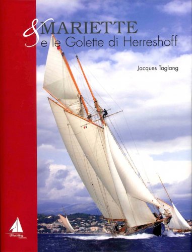 Mariette & the Herreshoff schooners