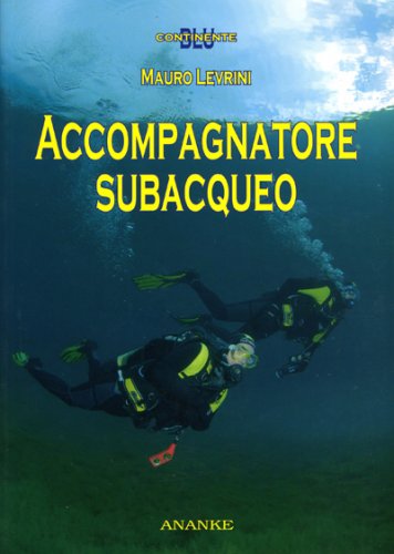 Accompagnatore subacqueo
