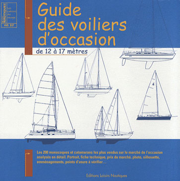 Guide des voiliers d'occasion de 12 à 17 mètres