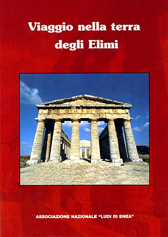 Viaggio nella terra degli Elimi