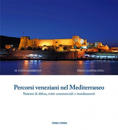 Percorsi veneziani nel Mediterraneo