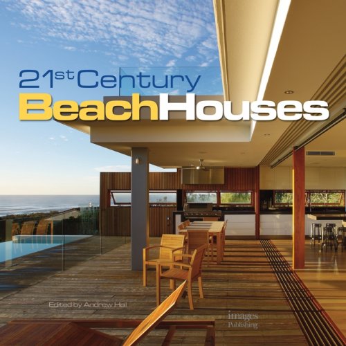 21st century beach houses