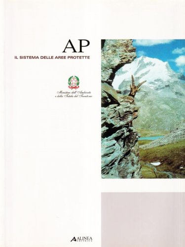 AP il sistema delle aree protette - con CD-ROM