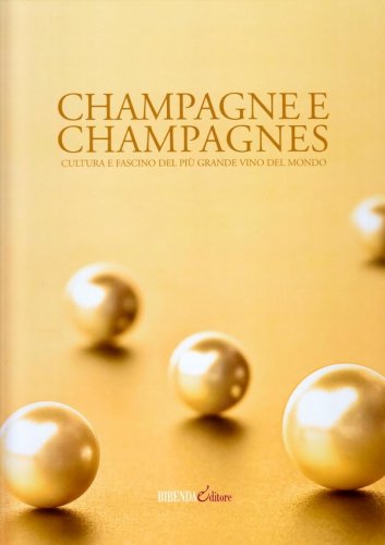 Champagne e champagnes