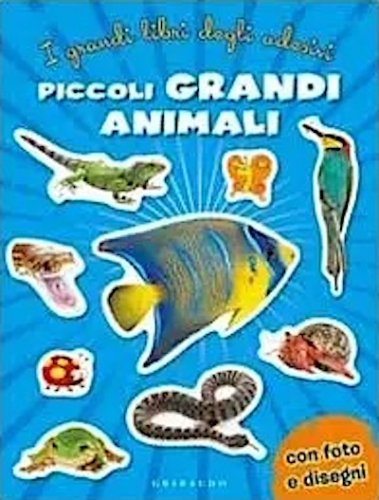 Piccoli grandi animali