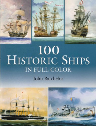 100 historic ships in full color