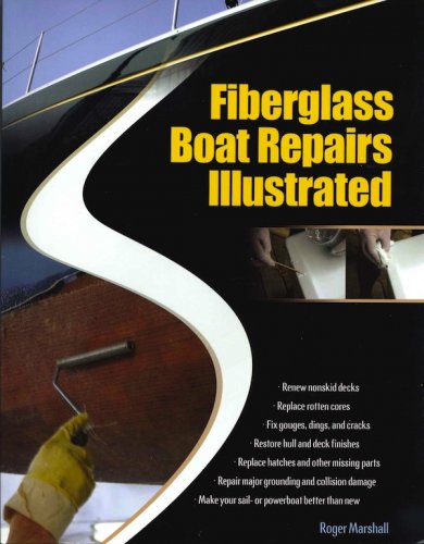 Fiberglass boat repairs illustrated