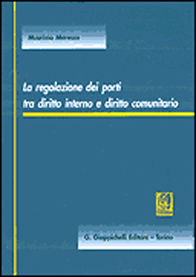 Regolazione dei porti tra diritto interno e diritto comunitario