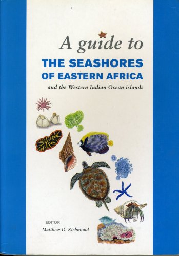 Guide to the seashores of eastern Africa and the western indian ocean islands