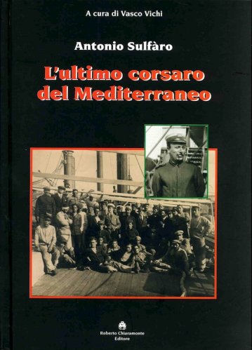 Ultimo corsaro del Mediterraneo