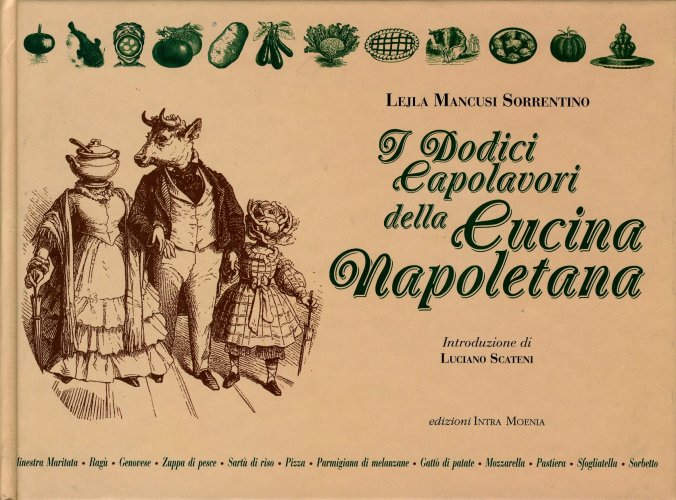Dodici capolavori della cucina napoletana