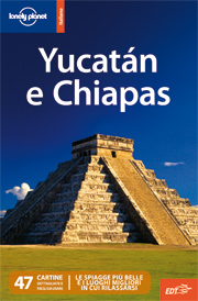 Yucatan e Chiapas