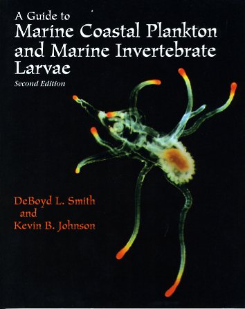 Guide to marine coastal plankton & marine invertebrate larvae