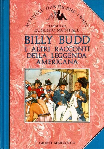 Billy Budd e altri racconti della leggenda americana