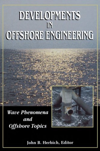 Developments in offshore engineering