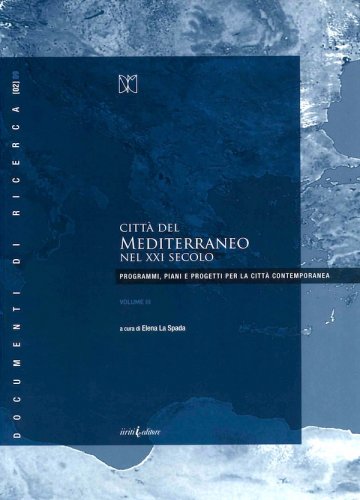 Città del Mediterraneo nel XXI secolo