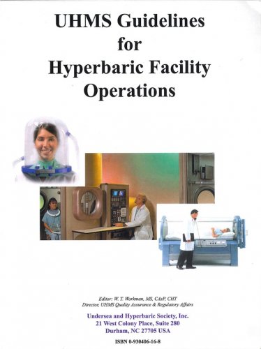 UHMS Guidelines for hyperbaric facility operations