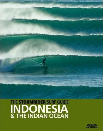 Stormrider surf guide Indonesia and the Indian Ocean