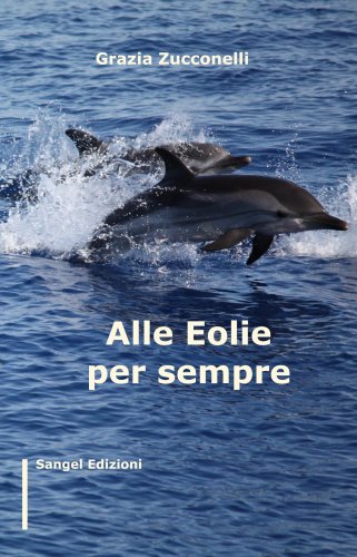 Alle Eolie per sempre