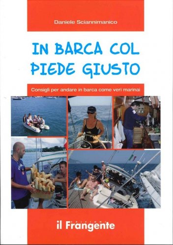 In barca con il piede giusto