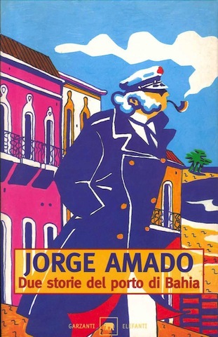 Due storie del porto di Bahia