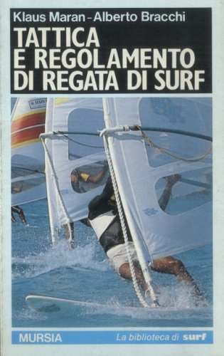 Tattica e regolamento di regata di surf