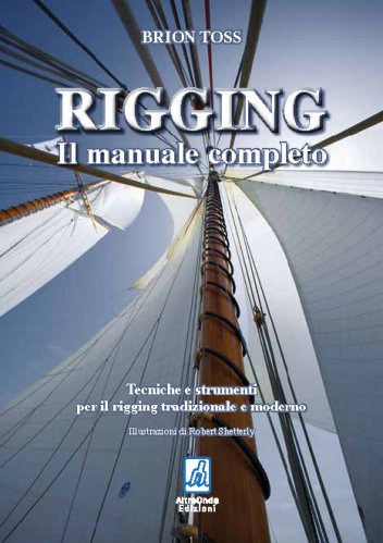 Rigging: il manuale completo