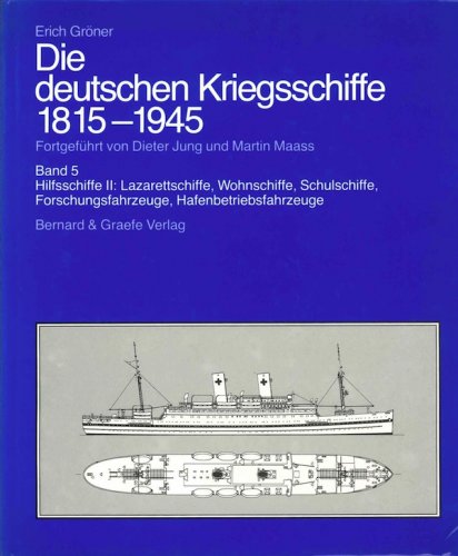 Deutschen Kriegsshiffe 1815-1945 band 5