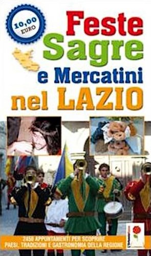 Feste sagre e mercatini nel Lazio