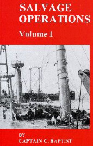Salvage operations vol.1