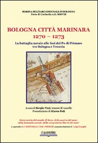 Bologna, città marinara 1270-1273