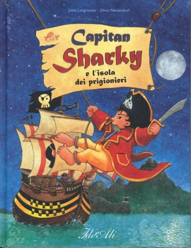 Capitan Sharky e l'isola dei prigionieri
