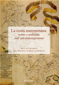 Costa della maremmana: uomo e ambiente nell'età contemporanea