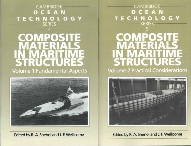 Composite materials in maritime structures 2 volumi