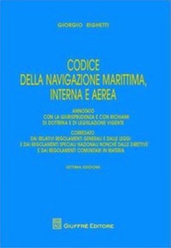 Codice della navigazione marittima, interna e aerea