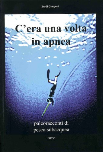 C'era una volta in apnea