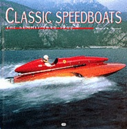 Classic speedboats 1945-1962
