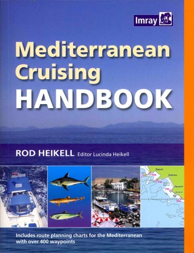 Mediterranean cruising handbook