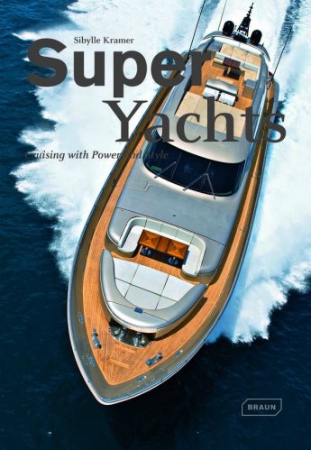 Super yachts