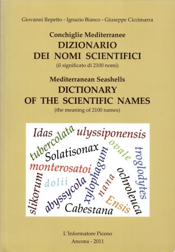 Conchiglie mediterranee - Dizionario dei nomi scientifici