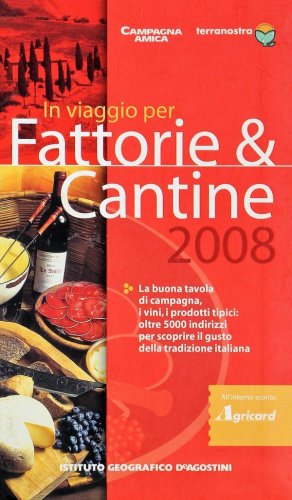 Fattorie & cantine 2008