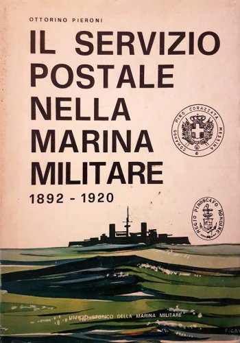 Servizio postale nella Marina Militare dal 1892 al 1920