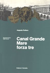 Canal Grande mare forza tre