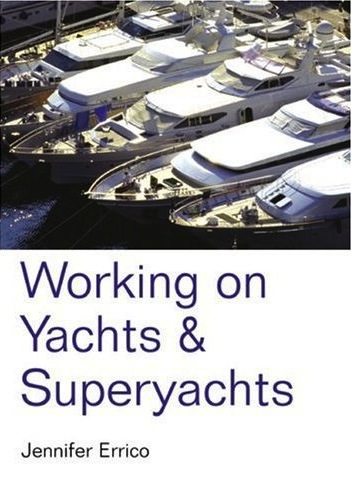 Working on yachts & superyachts