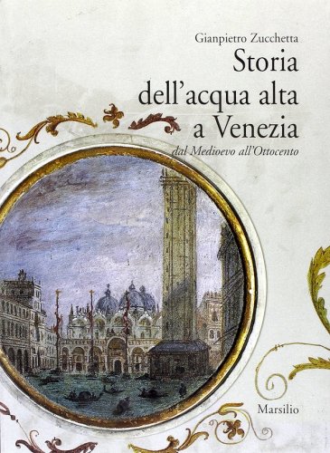 Storia dell'acqua alta a Venezia